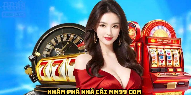 kham-pha-mm99-com